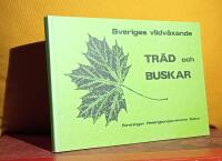 Sveriges vildv&auml;xande tr&auml;d och buskar
