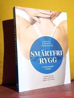 Sm&auml;rtfri rygg &ndash; Guiden till en stark och v&auml;lm&aring;ende rygg &ndash; Individanpassade &ouml;vningar