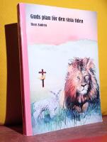 Guds plan f&ouml;r den sista tiden