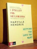 I st&auml;llet f&ouml;r skilsm&auml;ssa &ndash; Fr&aring;n maktkamp till samarbete &ndash; ["Getting the love you want"]