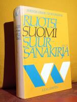 Svensk-finsk storordbok – Ruotsi-suomi suursanakirja – [Stor ordbok, svenska–finska]