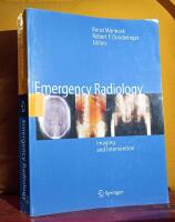 Emergency Radiology: Imaging and Intervention