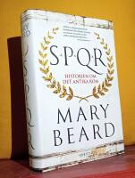 SPQR &ndash; Historien om det antika Rom &ndash; [S.P.Q.R., S P Q R]
