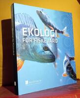 Ekologi f&ouml;r fiskev&aring;rd