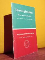 Portugisiska : utan spr&aring;kstudier : med angivande av uttalet