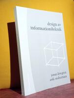 Design av informationsteknik : Materialet utan egenskaper : (Andra upplagan)