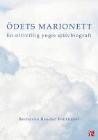 Ödets marionett : en ofrivillig yogis självbiografi