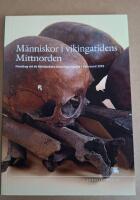 M&auml;nniskor i vikingatidens Mittnorden