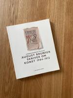 Expressionismens framv&auml;xt enligt August Brunius 