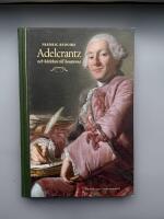 Adelcrantz och k&auml;rleken till konsterna