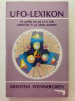UFO-lexikon : en andlig syn p&aring; UFO och liv p&aring; andra planeter