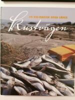 En kulinarisk resa l&auml;ngs Kustv&auml;gen