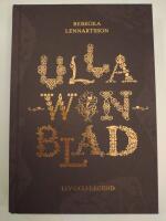 Ulla Winblad : liv och legend. F&ouml;rlagsny