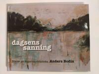 Dagsens sanning: dikter p&aring; &aring;ngermanl&auml;ndska