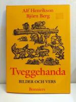 Tveggehanda : bilder och vers