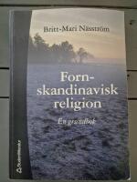 Fornskandinavisk religion : En grundbok