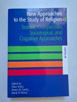 New approaches to the study of Religion 2. Textual, Comparative, Sociological, and Cognitive Approaches