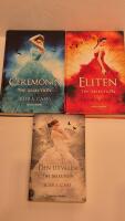 The selection. Ceremonin. Eliten. Den utvalda.