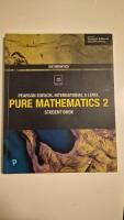 Pearson Edexcel International A Level Pure Mathematics 2 Student Book,