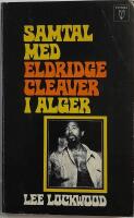 Samtal med Eldridge Cleaver i Alger