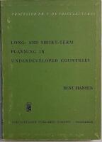 Long- and Short-term Planning in Underdeveloped Countries