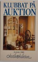 Klubbat p&aring; auktion - &Aring;rsbok 1989