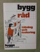 Byggr&aring;d  - t&auml;tning och isolering