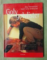Golv och golvlister - underh&aring;ll/l&auml;gga nytt, arbetsmetoder, g&ouml;r det sj&auml;lv