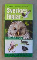 Sveriges F&aring;glar - F&auml;lthaandbok f&ouml;r alla