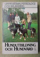 [Hundar] Uppfostran, psykologi och inl&auml;rning
