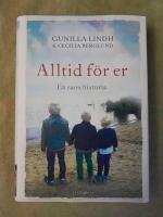 Alltid f&ouml;r er : en sann historia