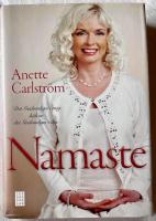 Namaste : det gudomliga i mig h&auml;lsar det gudomliga i dig