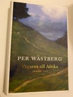V&auml;garna till Afrika : en memoar
