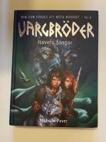 Vargbr&ouml;der. Havets f&aring;ngar