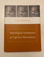 Neurological foundations of cognitive neuroscience