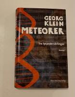 Meteorer : tre lysande s&auml;rlingar