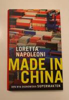 Made in China. Den nya ekonomiska supermakten