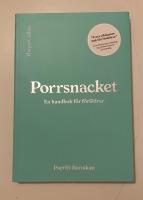 Porrsnacket : en handbok f&ouml;r f&ouml;r&auml;ldrar