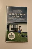 Varf&ouml;r v&auml;xer gr&auml;set?