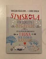 Simskola f&ouml;r sensitivt beg&aring;vade : s&aring; slipper du drunkna i egna och andras k&auml;nslor