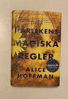 K&auml;rlekens magiska regler