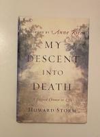 My descent into death - a second chance at life