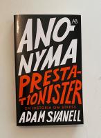 Anonyma prestationister : en historia om stress