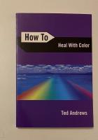 How to heal with color
