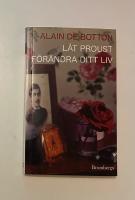 L&aring;t Proust f&ouml;r&auml;ndra ditt liv