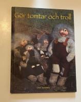 G&ouml;r tomtar och troll