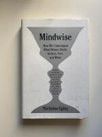 Mindwise - how we understand what others think, believe, feel and want