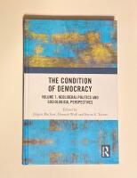 The condition of democracy - volume 1
