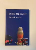 Egen medicin