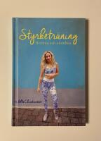 Styrketr&auml;ning hemma och utomhus